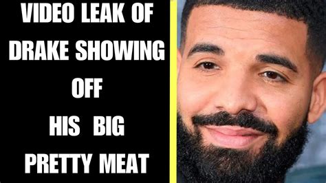 drake meat leak photo|Leaked Drake Video Watch – Why It’s Trending